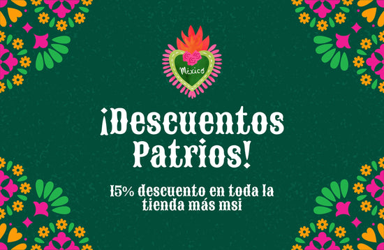 ¡Descuentos Patrios! 15% de descuento en toda la tienda más MSI